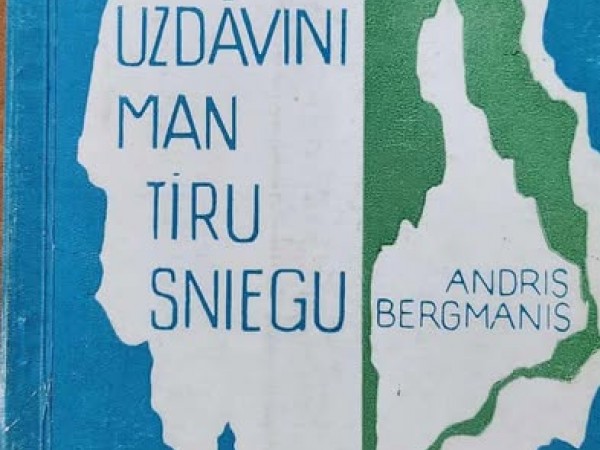Uzdāvini man tīru sniegu