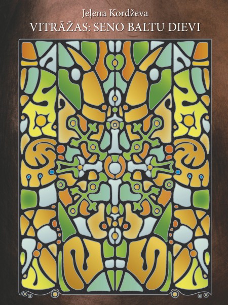VITRĀŽAS: SENO BALTU DIEVI