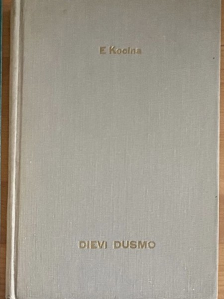 Dievi dusmo