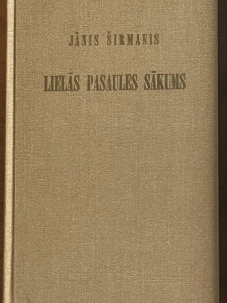 Lielās pasaules sākums