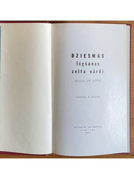 Dziesmas, lūgšanas, zelta vārdi