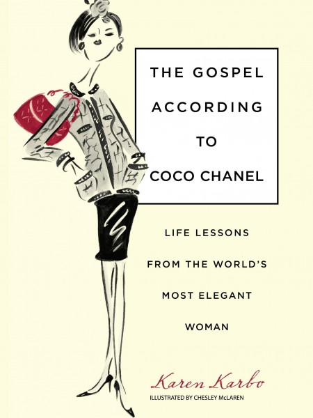 The gospel according to Coco Chanel