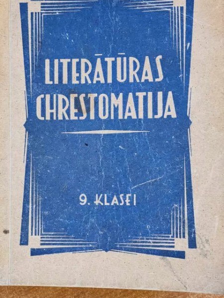 Literatūras chrestomatija 9. klasei