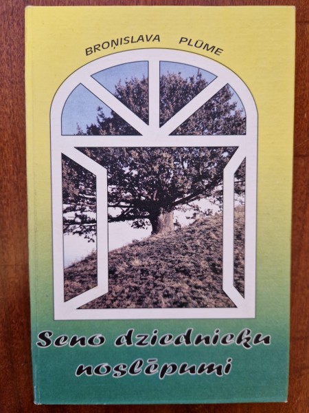 Seno dziednieku noslēpumi