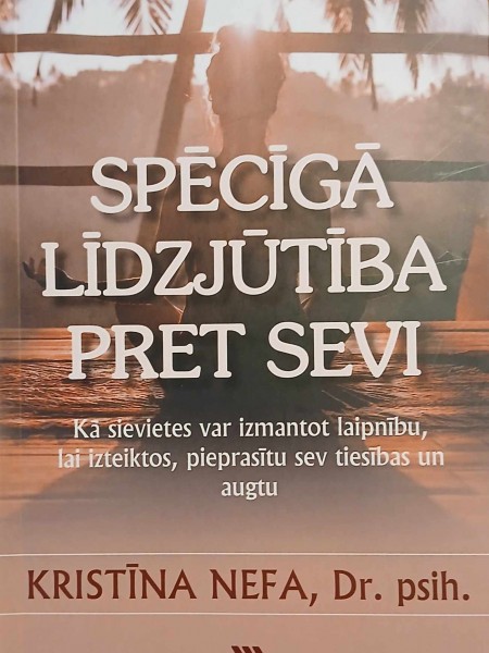 Spēcīgā līdzjūtība pret sevi