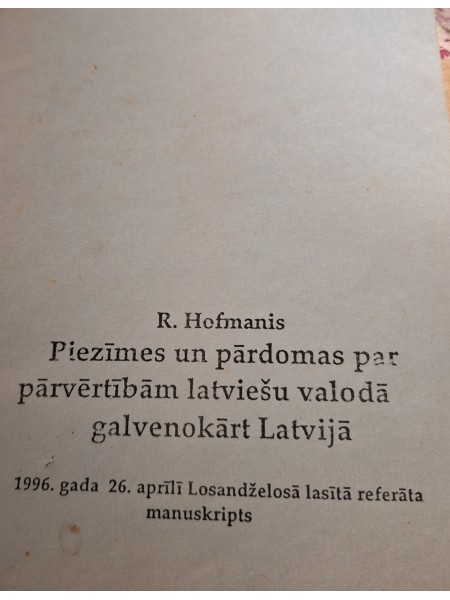 Piezīmes un pārdomas par pārvērtībām latviešu valodā galvenokārt Latvijā