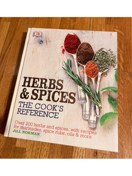 Herb and Spices The Cook's Reference