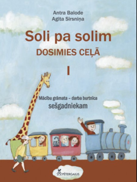 Soli pa solim I. Dosimies ceļā