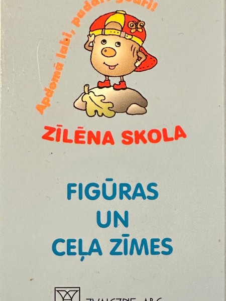 Figūras un ceļa zīmes