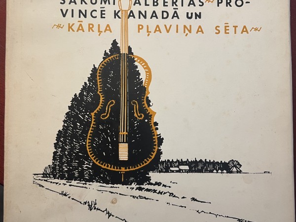 Latviešu imigrācijas sākumi Albertas provincē Kanādā un Kārļa Pļaviņa sēta