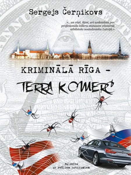 Kriminālā Rīga - Terra Komerc