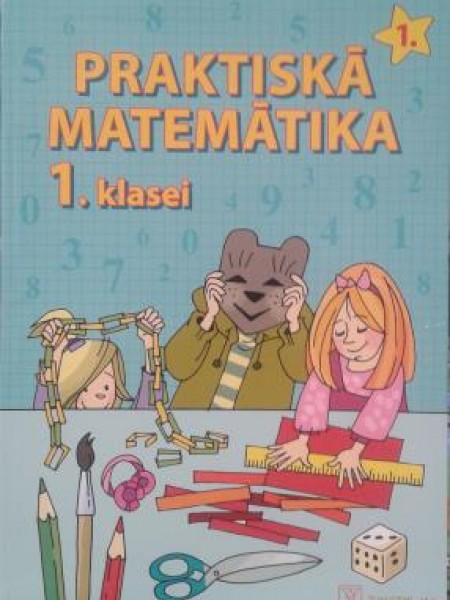 Praktiskā matemātika 1. klasei 1