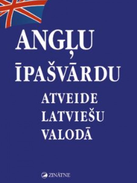 Angļu īpašvārdu atveide latviešu valodā