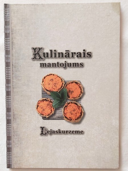 Kulinārais mantojums. Lejaskurzeme