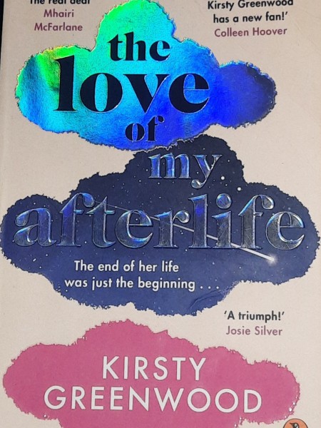 The Love of my Afterlife