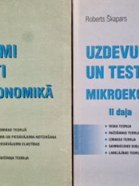 Uzdevumi un testi mikroekonomikā I, II