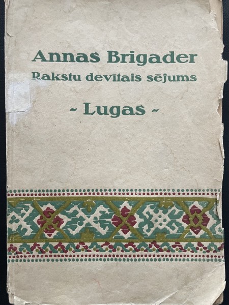 Annas Brigader rakstu devītais sējums