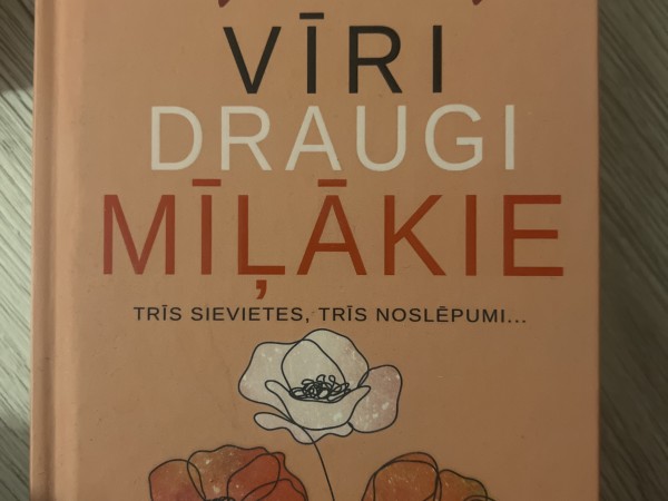 Vīri, draugi, mīļākie
