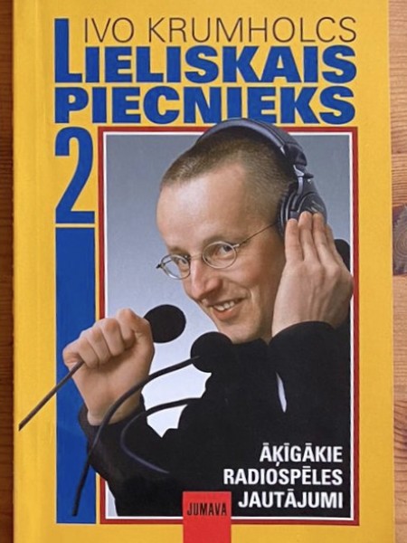 Lieliskais piecnieks 2