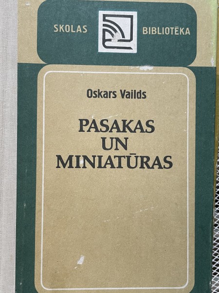 Pasakas un miniatūras. Oskars Vailds.