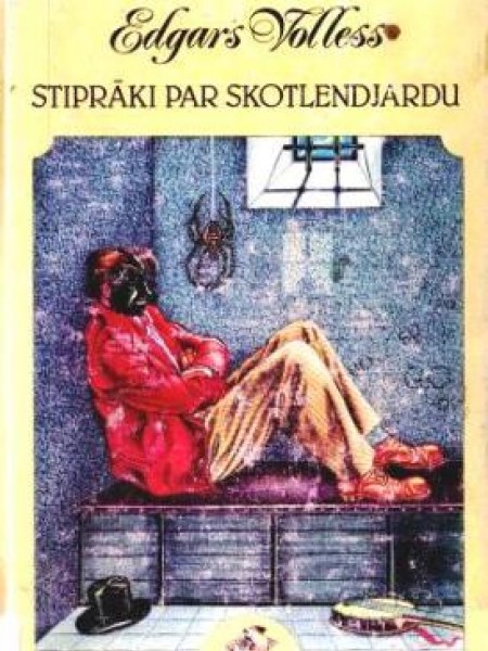 Stiprāki par Skotlendjardu
