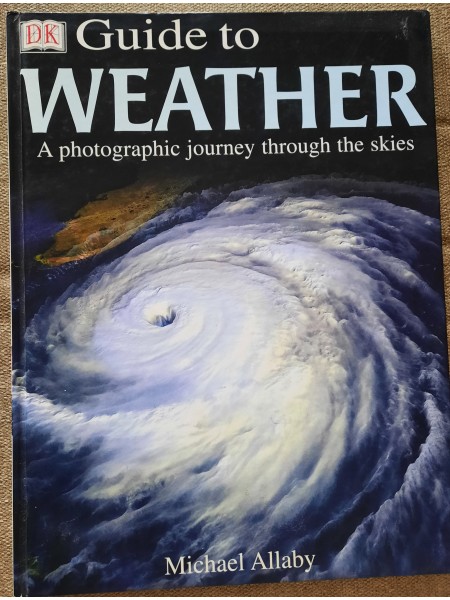 Guide to WEATHER. A photographic journey through the skies.