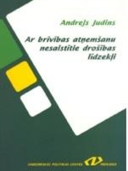 Ar brīvības atņemšanu nesaistītie drošības līdzekļi