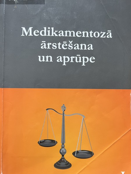 Medikamentozā ārstēšana un aprūpe 1.daļa