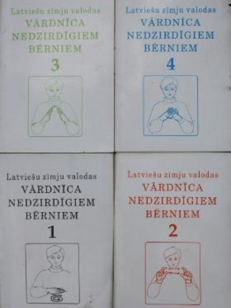 Latviešu zīmju valodas vārdnīca nedzirdīgajiem bērniem 1,2,3,4 gramatas