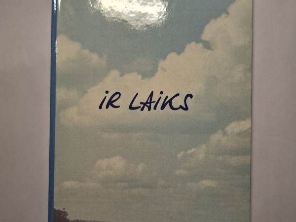 Ir laiks