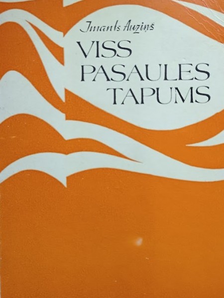 Viss pasaules tapums.	Apceres un esejas