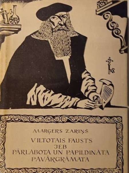 Viltotais Fausts jeb Pārlabota un pavārgrāmata.	Romāns