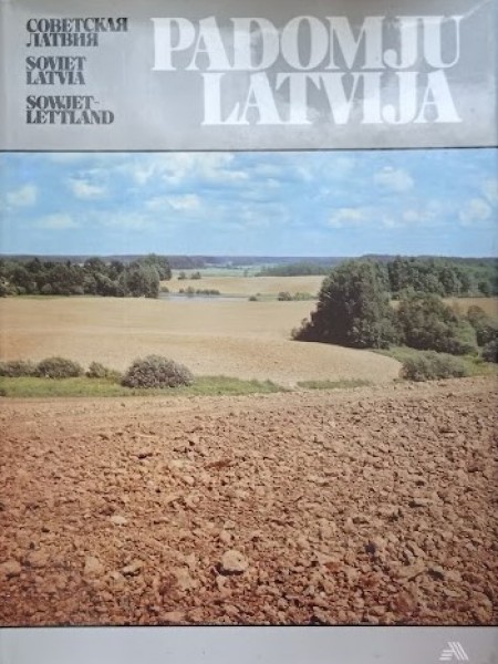 Padomju Latvija. Fotoalbums