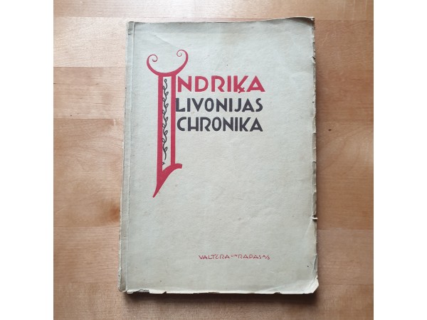 Indriķa Livonijas Chronika 1936