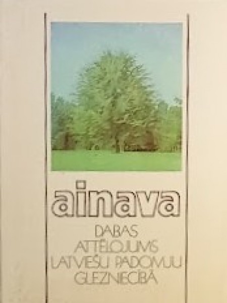 Ainava . Dabas tēlojums latviešu padomju glezniecībā