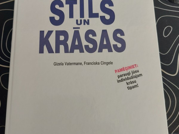 STILS UN KRĀSA