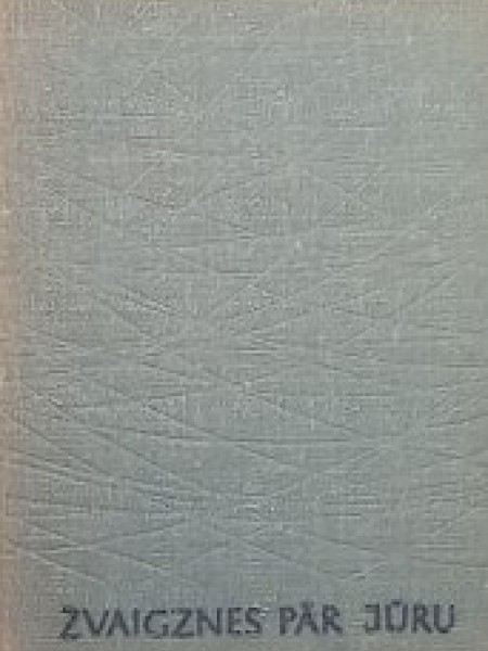 Zvaigznes pār jūru.	Stāsti un noveles