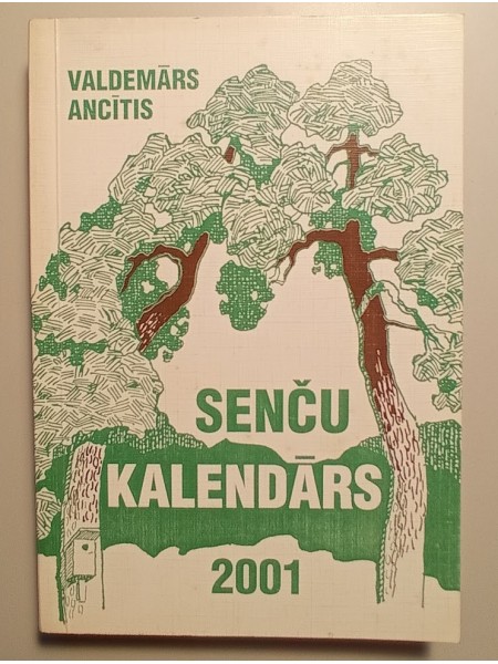 Senču kalendārs 2001. Desmitais gadagājums