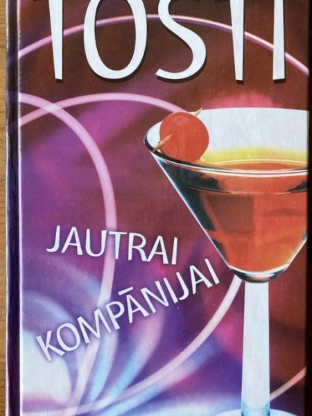 Tosti jautrai kompānijai