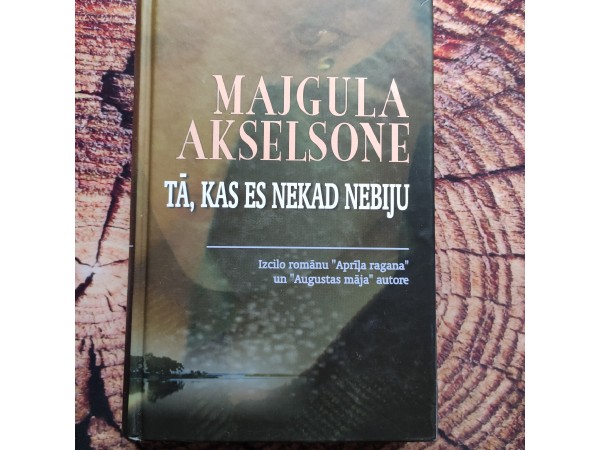 Tā, kas es nekad nebiju