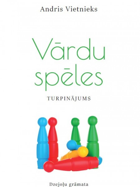 Vārdu spēles. Turpinājums. Dzejoļu grāmata