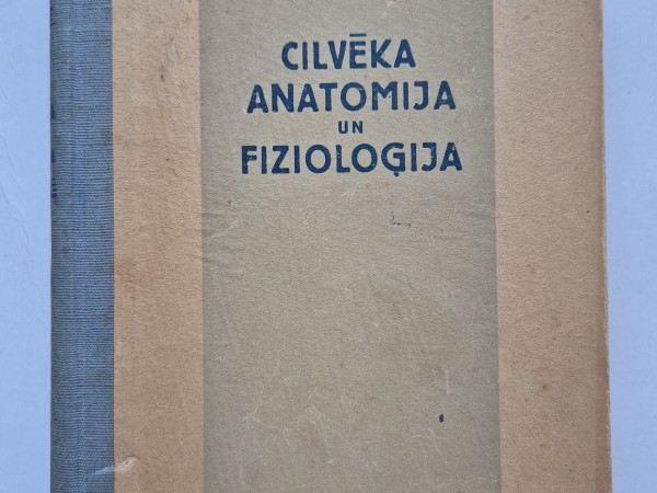 Cilvēka anatomija un fizioloģija