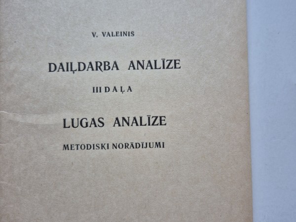 Daiļdarba analīze III daļa. Lugas analīze. Metodiski norādījumi.