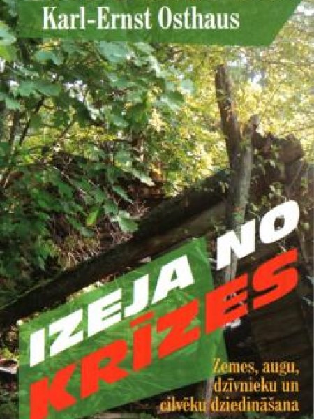 Izeja no krīzes/Zemes, augu, dzīvnieku un cilvēku dziedināšana