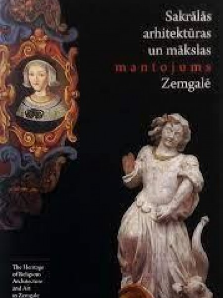 Sakrālās arhitektūras un mākslas mantojums Zemgalē