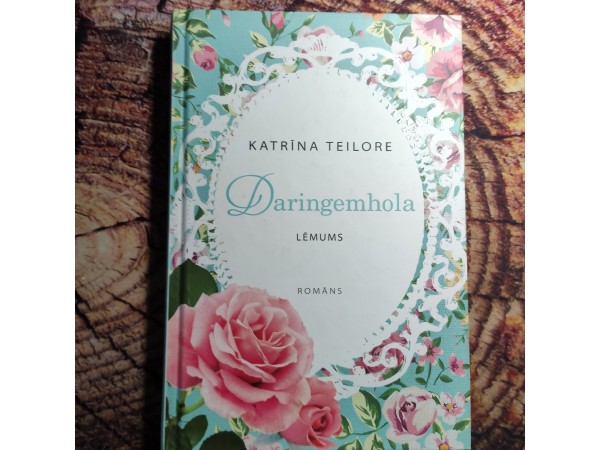 Daringemhola. Lēmums