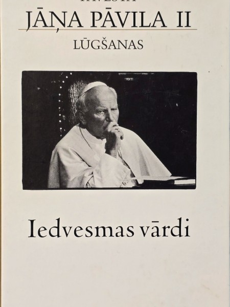 Pāvesta Jāņa Pāvila II lūgšanas