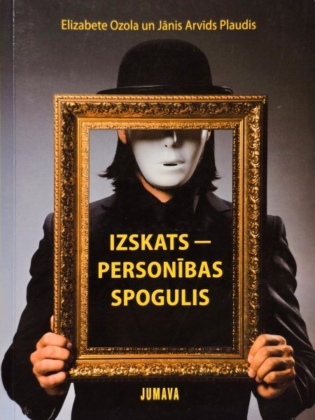 Izskats - personības spogulis