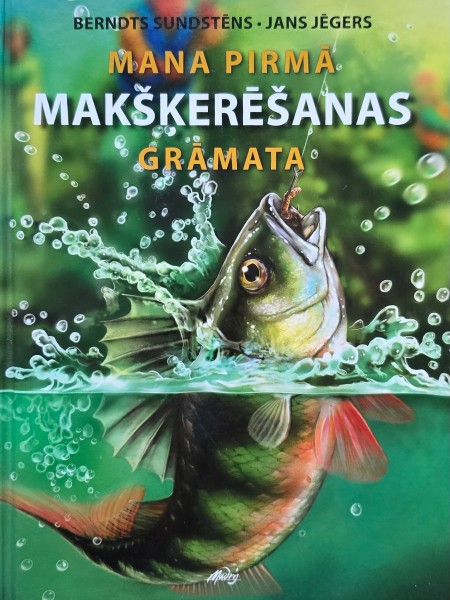Mana pirmā makšķerēšanas grāmata