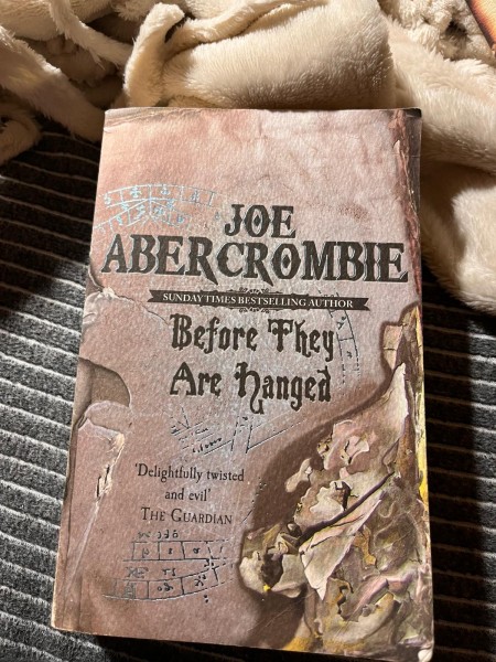 Before They Are Hanged: Book Two (The First Law)